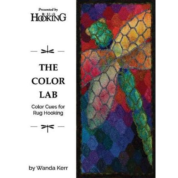 Pre-Owned The Color Lab: Color Cues for Rug Hooking (Paperback) by Wanda Kerr