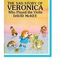 thumbnail image 1 of Pre-Owned The Sad Story of Veronica Who Played the Violin: Being an Explanation of Why the Streets Are Not Full of Happy Dancing People (Hardcover) 0916291375 9780916291372, 1 of 1