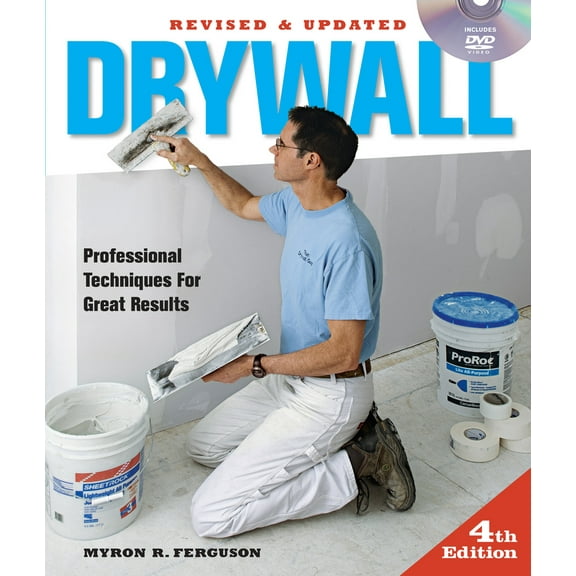 Pre-Owned Drywall 4th Edition: Professional Techniques for Great Results [With DVD] (Paperback) 1600854699 9781600854699