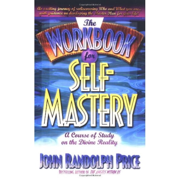 Pre-Owned The Workbook for Self Mastery: Course of Study on the Divine Reality (Paperback) 1561703621 9781561703623