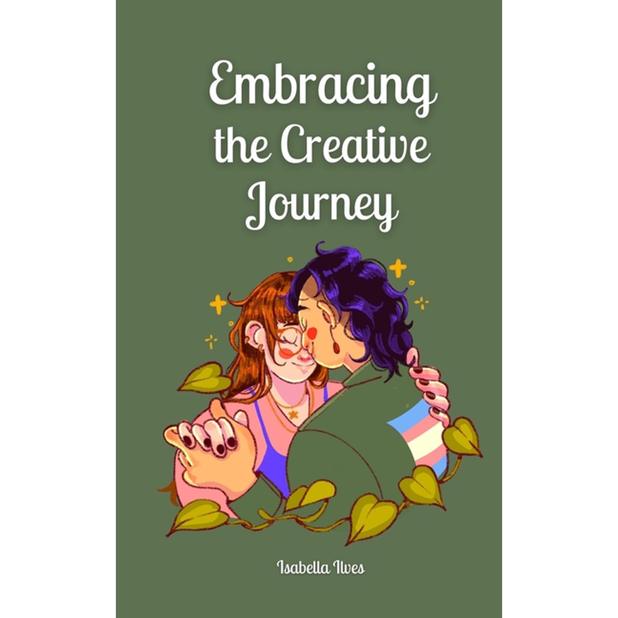 Embracing the Creative Journey (Paperback)