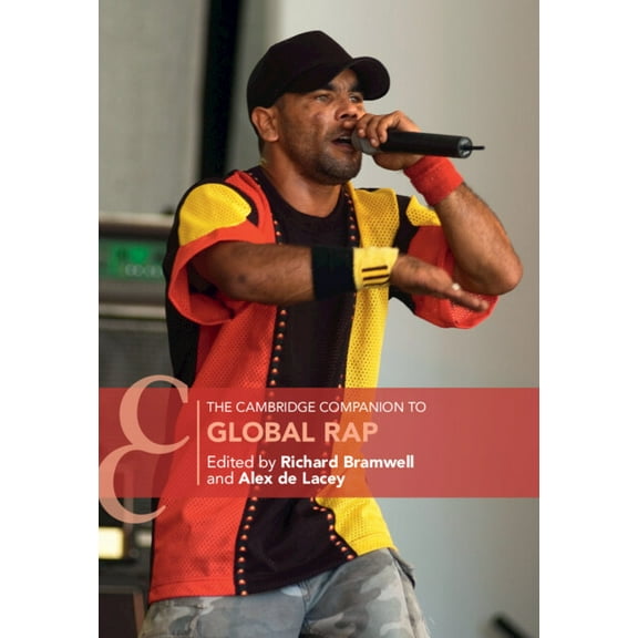 Cambridge Companions to Music The Cambridge Companion to Global Rap, (Hardcover)
