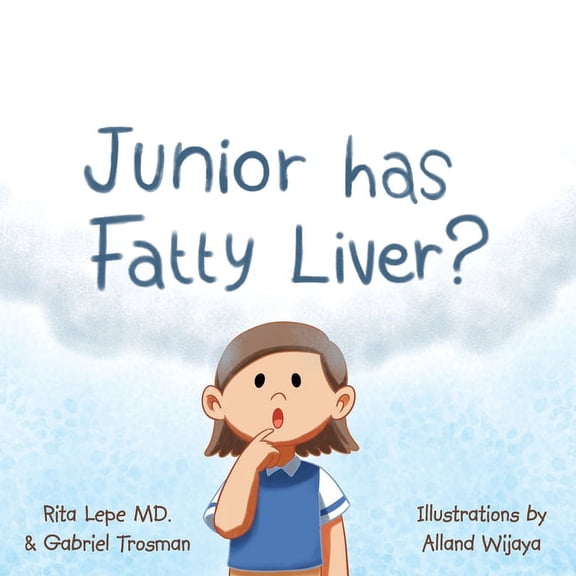 Junior Has Fatty Liver?, (Paperback)
