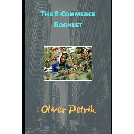 The E-commerce Booklet: Learn how to make just a few thousand as a side hustle, or learn how to create a Multi-Million Dollar (Best Way To Make A Booklet)