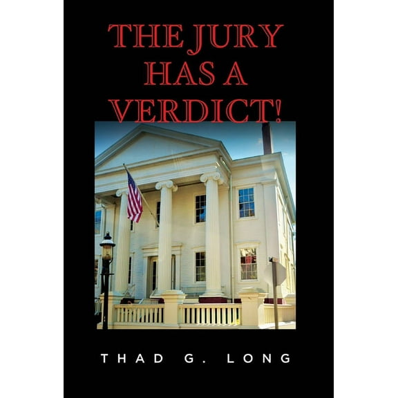 Ted Born Courtroom The Jury Has a Verdict!, (Hardcover)