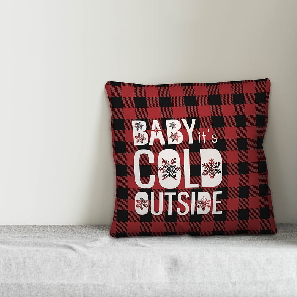 Creative Products Baby It's Cold Outside 16x16 Spun Poly Pillow