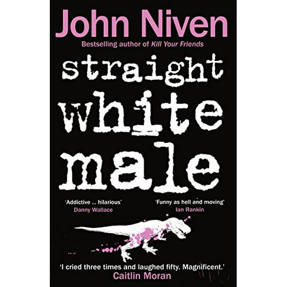 Straight White Male John Niven (Paperback)