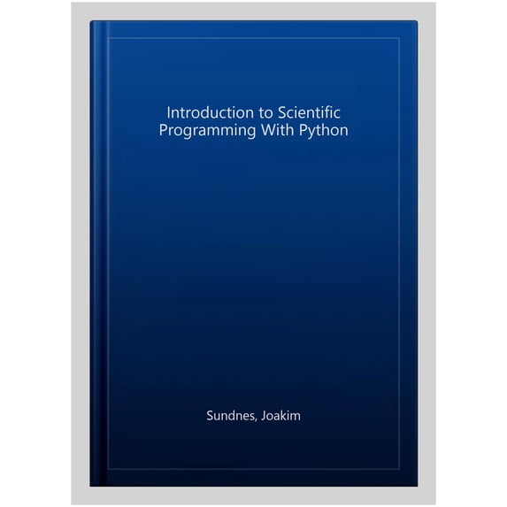 Pre-Owned Intro to Scientific Programming with Python
