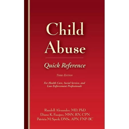UPC: 9781936590346 | Child Abuse Quick Reference : For Health Care  Social Service  and Law Enforcement Professionals