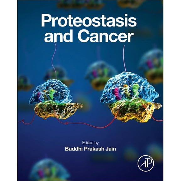 Proteostasis and Cancer, (Paperback)
