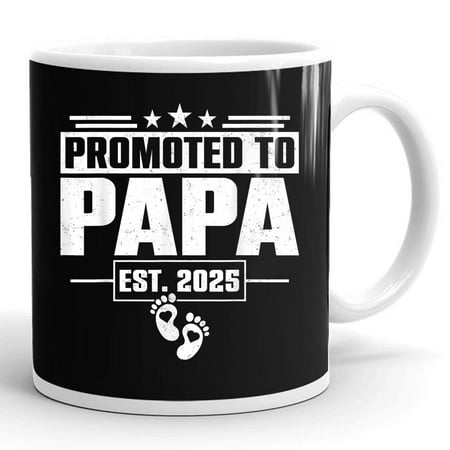 

Promoted To Papa Est 2025 New Grandpa Fathers Day Grandfather Gift Ceramic Mug 11oz (White;11oz)