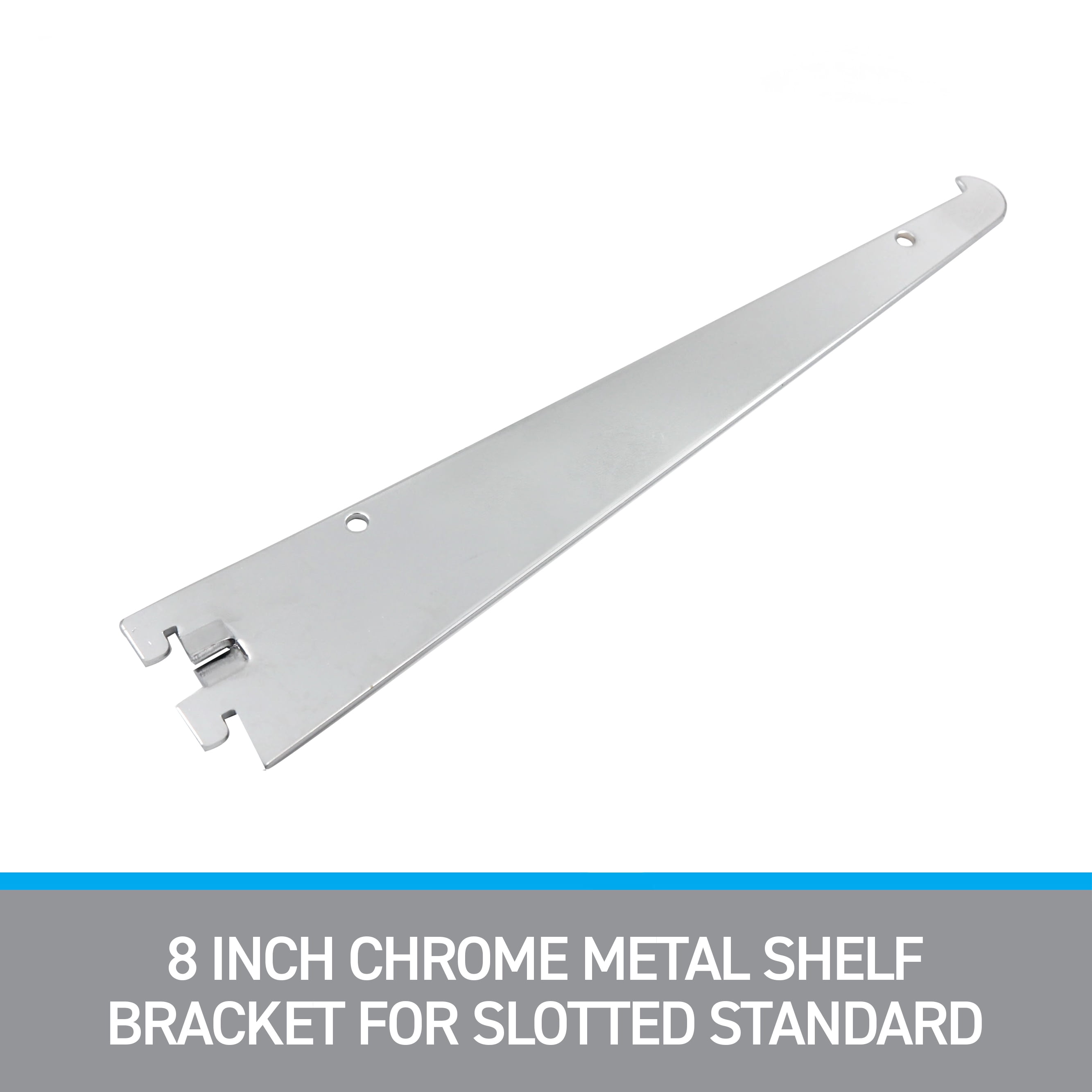 SSWBasics 8 inch Chrome Metal Shelf Bracket for Slotted Standard - ½ inch slots 1 inch on center - Pack of 6