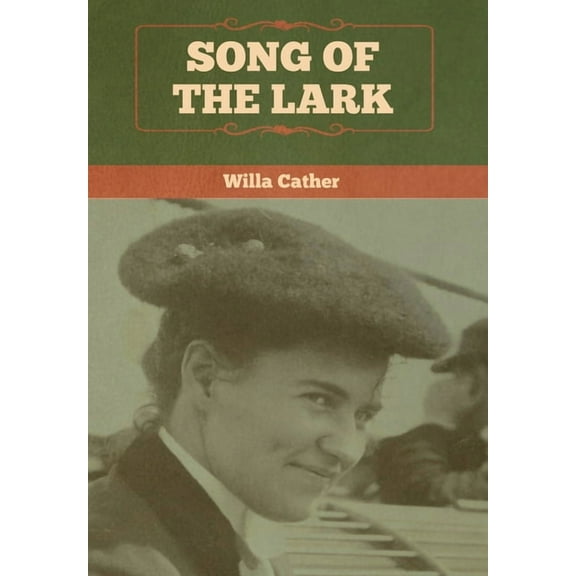 Song of the Lark, (Hardcover)