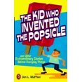 thumbnail image 4 of The Kid Who Invented the Popsicle By Wulffson, Don L., 4 of 4