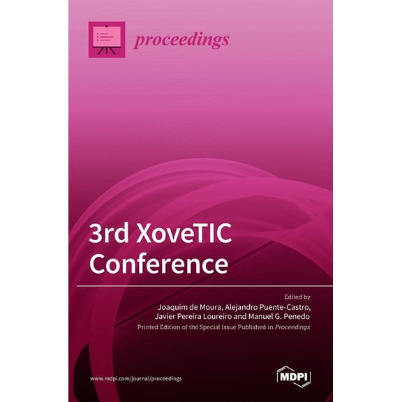 3rd XoveTIC Conference, (Hardcover)