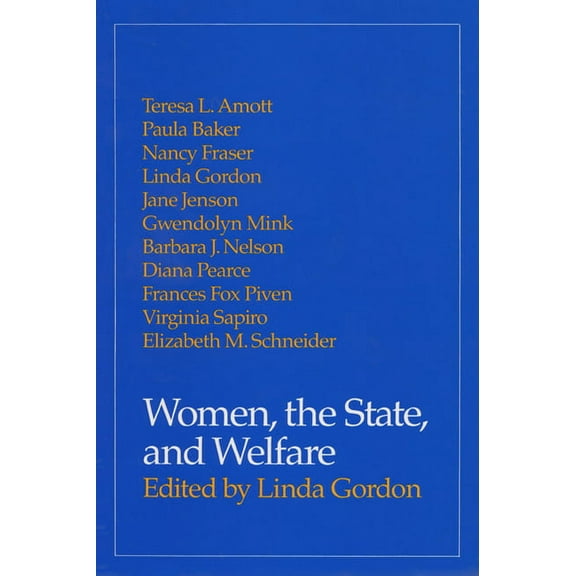Women, the State, and Welfare, (Paperback)