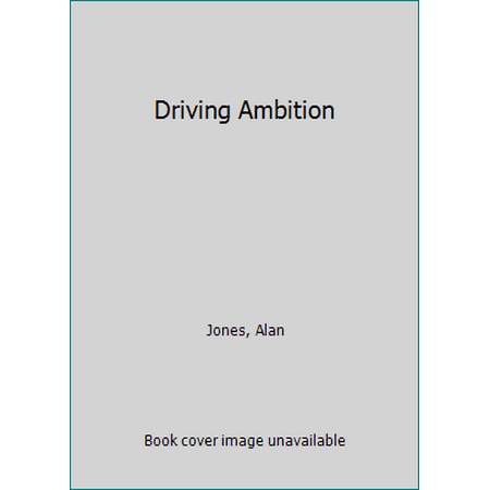 Driving Ambition, Used [Hardcover]