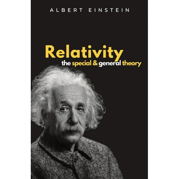 Ockham Classics Relativity The Special and General Theory, Book 7, (Paperback)