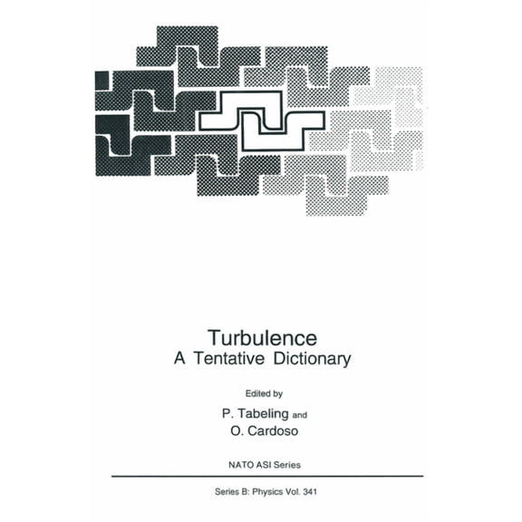 Lasers, Photonics, and Electro-Optics Turbulence: A Tentative Dictionary, Book 341, (Paperback)