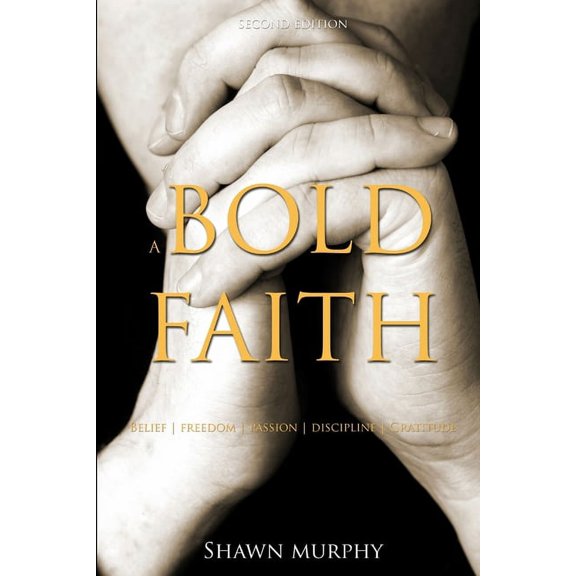 A Bold Faith (Paperback)