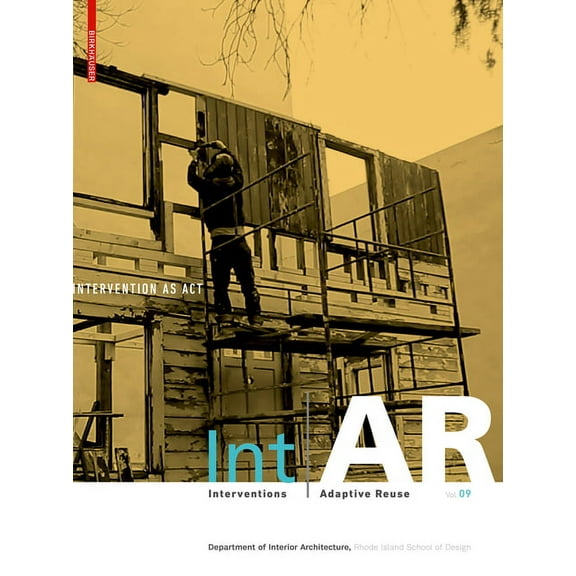 Int AR Intar Interventions and Adaptive Reuse Intervention as ACT, (Paperback)