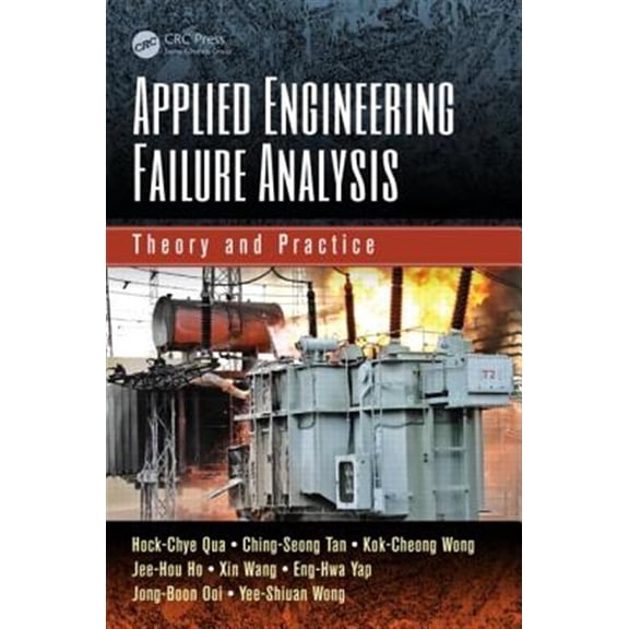 Pre-Owned Applied Engineering Failure Analysis: Theory and Practice (Hardcover)