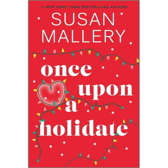 Once upon a Holidate: A Novel (Paperback)