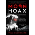 thumbnail image 1 of Pre-Owned Moon Hoax (Hardcover) 061545576X 9780615455761, 1 of 1