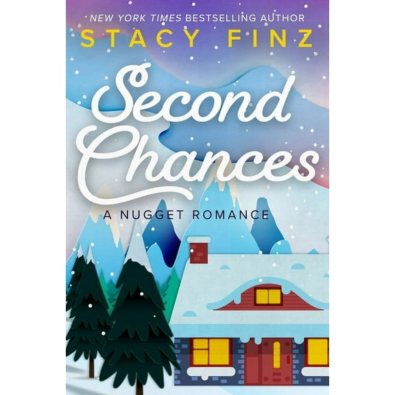 A Nugget Romance Second Chances, Book 3, (Paperback)