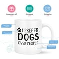 thumbnail image 4 of Waipfaru Dog Lover Gifts, Dogs Over People Coffee Mug, Dog Lovers Gifts for Women Men, Christmas Birthday Gifts for Dog Owners, 11 Oz, 4 of 9