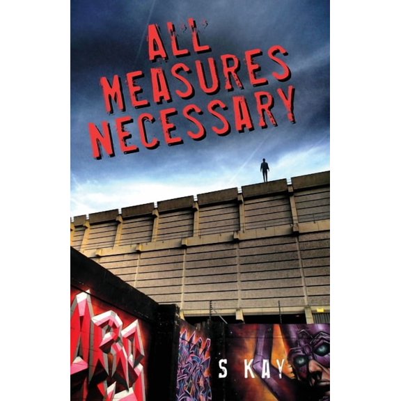 All Measures Necessary, (Paperback)