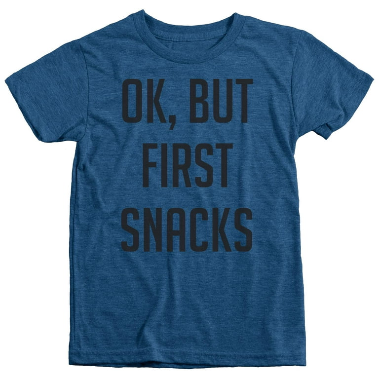 Ok But First Snacks Kids Tri-Blend T-Shirt 