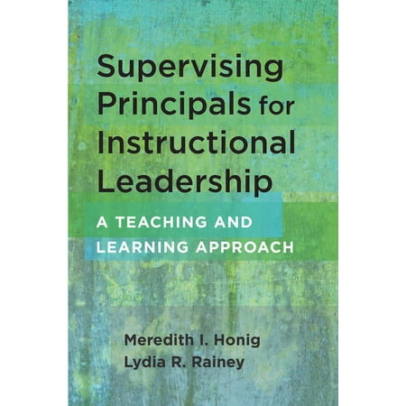 UPC: 9781682534649 | Supervising Principals for Instructional Leadership: A Teaching and Learning Approach (Paperback)