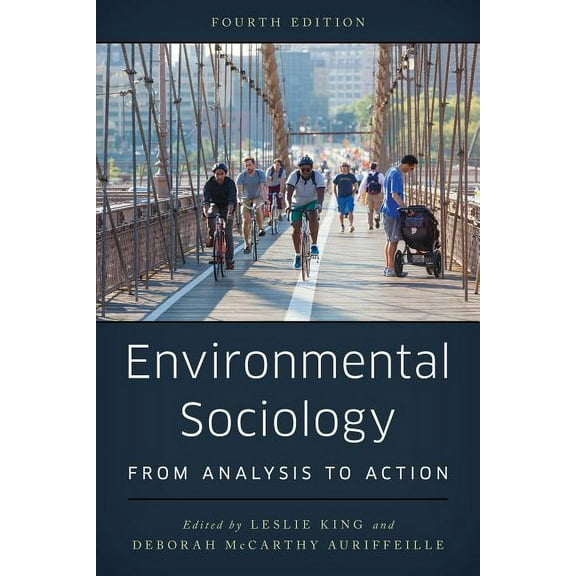 Environmental Sociology : From Analysis to Action (Edition 4) (Paperback)