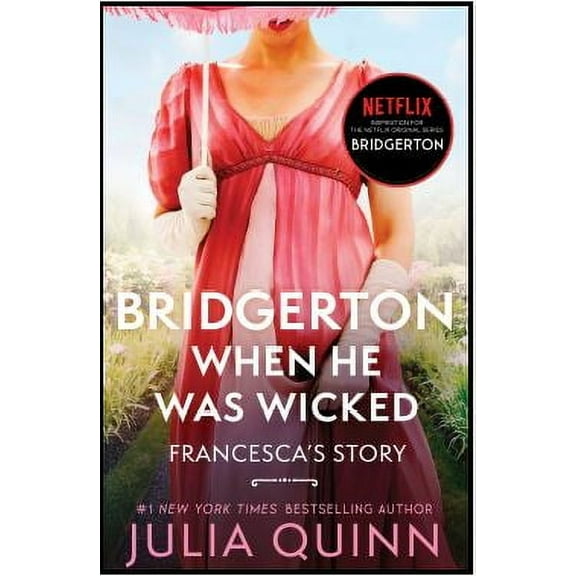 When He Was Wicked: Bridgerton (Paperback)