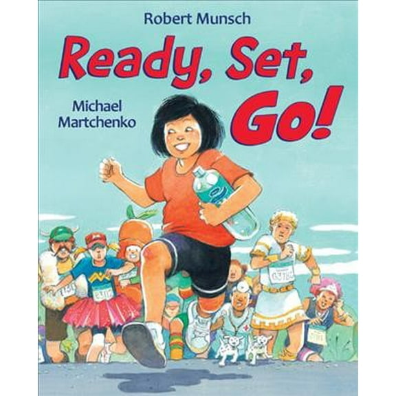 Ready, Set, Go! (Hardcover)