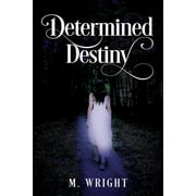 Determined Destiny (Paperback)