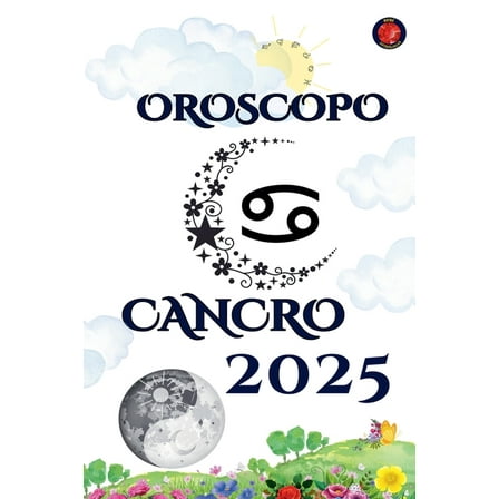Cancro Oroscopo 2025, (Paperback)