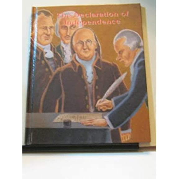Pre-Owned The Declaration of Independence (Famous Illustrated Speeches &amp; Documents), 9781562393182, 1562393189, Paperback,