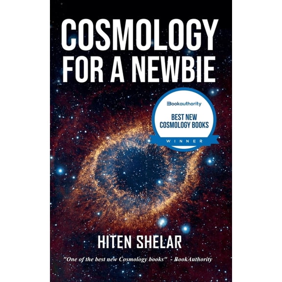 Cosmology for a Newbie, (Paperback)