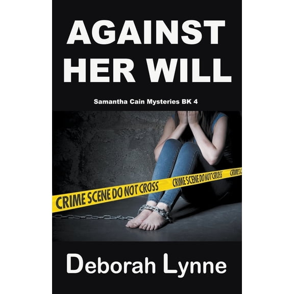 Against Her Will, (Paperback)