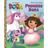 Little Golden Book Princess Dora, (Hardcover)