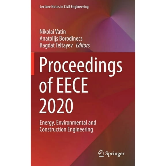 Lecture Notes in Civil Engineering Proceedings of Eece 2020: Energy, Environmental and Construction Engineering, Book 150, (Hardcover)