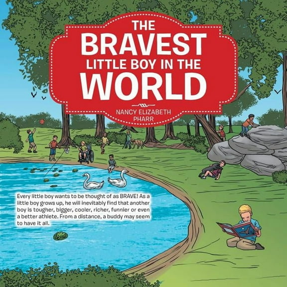 The Bravest Little Boy In The World (Paperback)