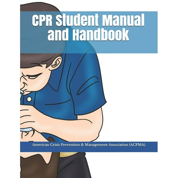 CPR Student Manual and Handbook (Paperback)