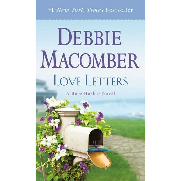 Rose Harbor Love Letters: A Rose Harbor Novel, Book 3, (Paperback)