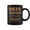 Black, variant on Duerr Completely Unexplainable Notices Everything But WonT Say It Name Coffee Mugs