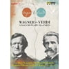 Wagner Vs. Verdi-A Documentary in 6 Parts