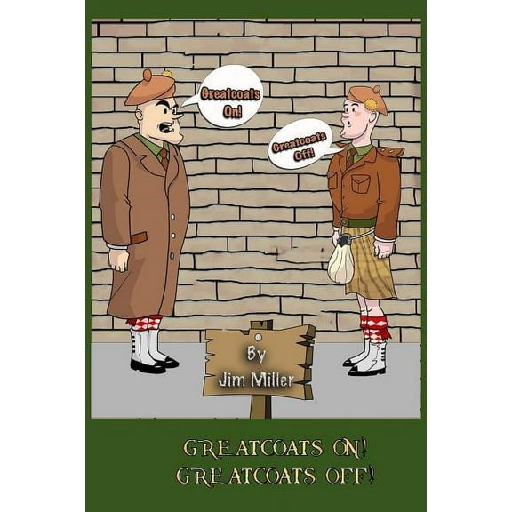 Greatcoats On! Greatcoats Off! (Paperback)