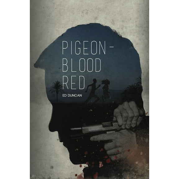 Pigeon-Blood Red Pigeon-Blood Red, Book 1, (Paperback)